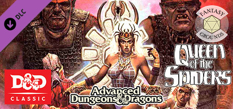 Fantasy Grounds - D&D Classics: Queen of the Spiders (GDQ1-7) banner image