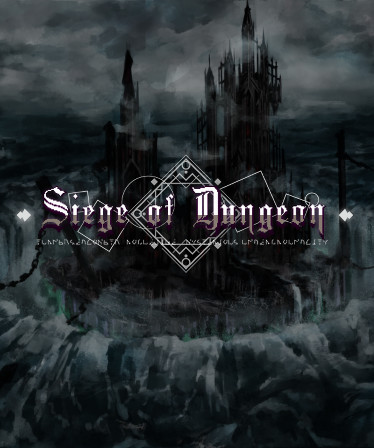 Siege of Dungeon