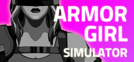 Armor Girl Simulator