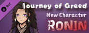 Journey of Greed - Ronin Character Pack