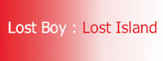 Lost Boy : Lost Island