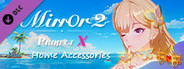 Mirror 2: Project X - Home - Accessories