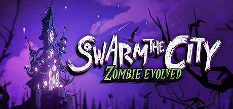 Swarm the City: Full Release Prologue Cover Image