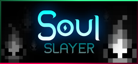 Soul Slayer