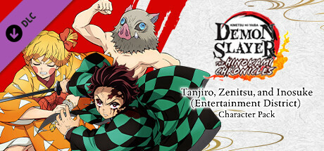 Demon Slayer -Kimetsu no Yaiba- The Hinokami Chronicles: Tanjiro, Zenitsu, & Inosuke (Entertainment District) Character Pack banner image