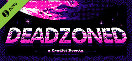 Deadzoned: A Credits Bounty Demo banner