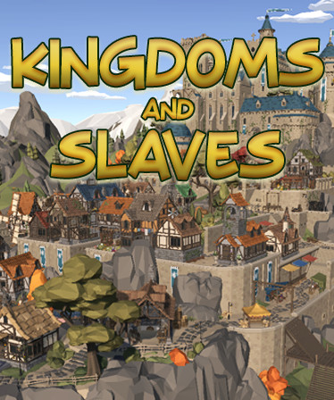 Kingdoms And Slaves
