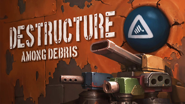 Скриншот из DESTRUCTURE: Among Debris Playtest