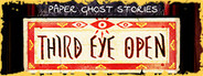 Paper Ghost Stories: Third Eye Open