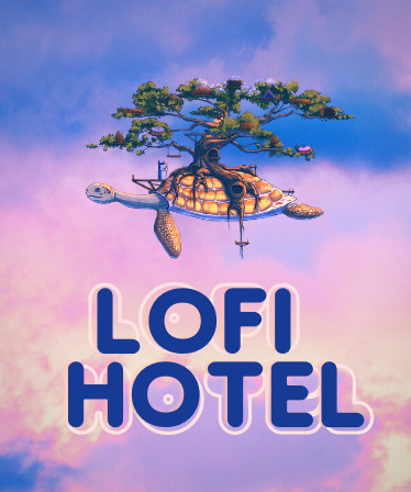 LoFi Hotel