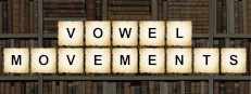 Vowel Movements