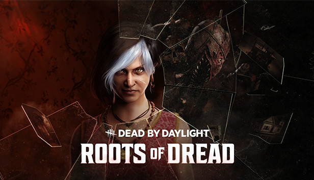 Dead by Daylight - Roots of Dread Chapter on Steam