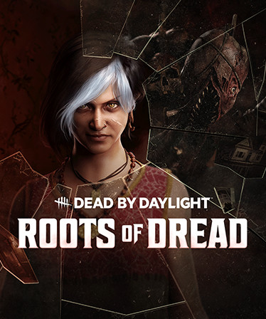 Dead by Daylight - Roots of Dread Chapter