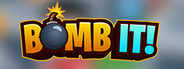 BOMB IT!