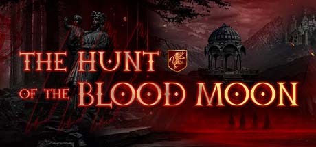 The Hunt of the Blood Moon Playtest