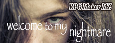 RPG Maker MZ - Welcome to My Nightmare #2