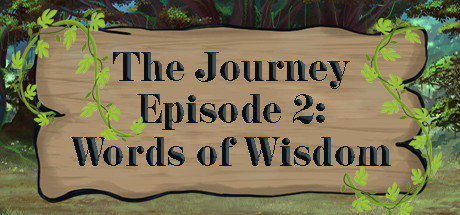 Image for The Journey - Episode 2: Words of Wisdom