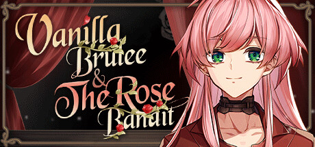 Vanilla Brulee & The Rose Bandit title image