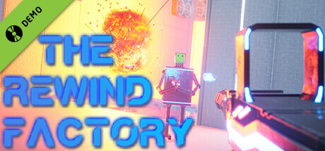 The Rewind Factory Demo banner