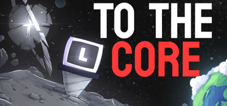 To The Core Cover Image
