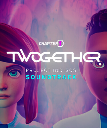 Twogether: Project Indigos Soundtrack