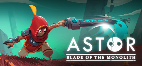 Astor: Blade of the Monolith Cover Image