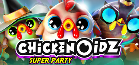 Chickenoidz Super Party Cover Image