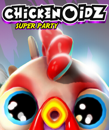 Chickenoidz Super Party