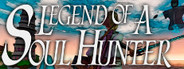 Legend of a Soul Hunter