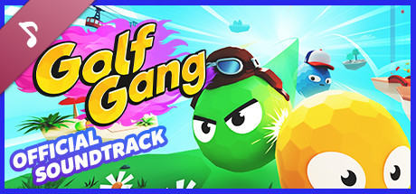 Golf Gang Soundtrack