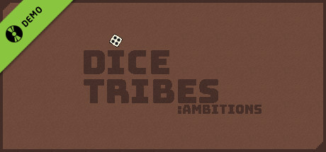Dice Tribes: Ambitions Demo