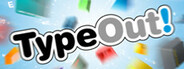 TypeOut Playtest
