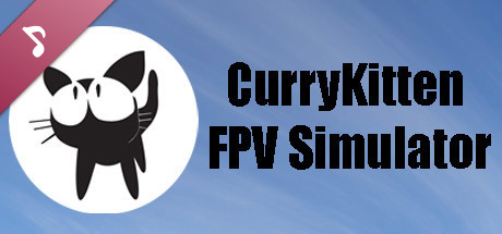 CurryKitten FPV Simulator Soundtrack banner image