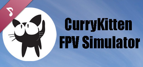 CurryKitten FPV Simulator Soundtrack