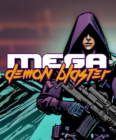 Mega Demon Blaster