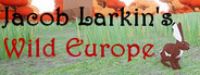 Jacob Larkin's Wild Europe
