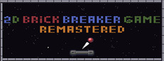 2D Brick Breaker Game | REMASTERED 게임 이미지