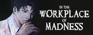 Workplace Malice