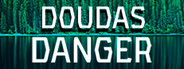 DouDas Danger