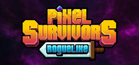 Pixel Survivors : Roguelike header image