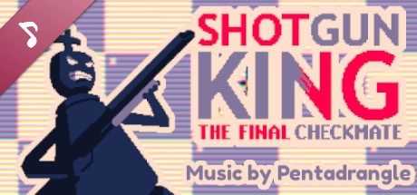 Ah yes, my Chess Cards – Pentadrangle ‎(Shotgun King OST) Sheet