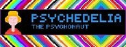 Psychedelia: The Psychonaut