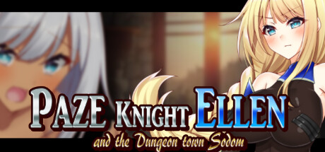 Paze Knight Ellen and the Dungeon town Sodom header image