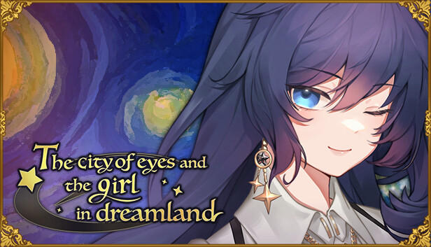 The city of eyes and the girl in dreamland on Steam