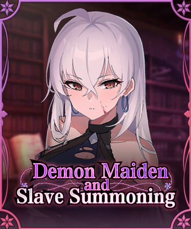 Demon Maiden and Slave Summoning