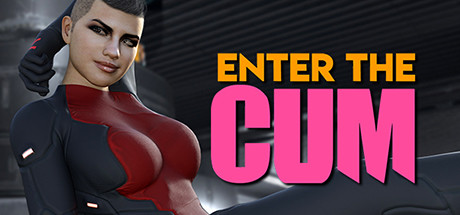 Enter the Cumâ„¢: an Erotic Porn Sexual Pleasure! on Steam