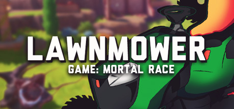 Lawnmower game: Mortal Race Cover Image