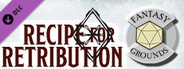 Fantasy Grounds - D&D Adventurers League 10-09 Recipe for Retribution