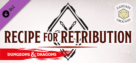 Fantasy Grounds - D&D Adventurers League 10-09 Recipe for Retribution