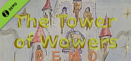 The Tower of Wowers Demo banner